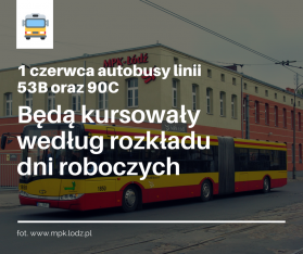 1 czerwca autobusy kursują według rozkładu dni roboczych