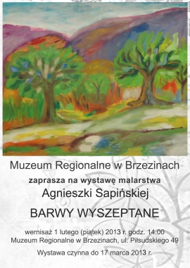 Muzeum Regionalne w Brzezinach zaprasza na wystawę malarską Agnieszki Sapińskiej.