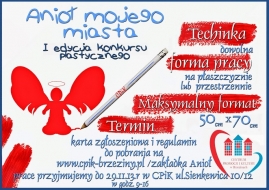 I  EDYCJA KONKURSU PLASTYCZNEGO  pt. ”ANIOŁ MOJEGO MIASTA 2013”