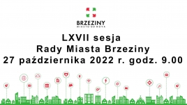 LXVII sesja Rady Miasta