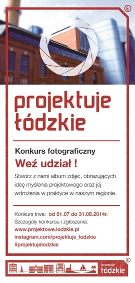Projektuję łódzkie - konkurs fotograficzny