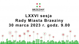 LXXVI sesja Rady Miasta