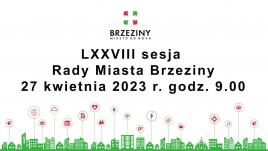 LXXVIII sesja Rady Miasta