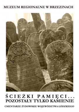 Cmentarze żydowskie w Muzeum Regionalnym
